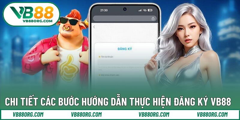 Hướng dẫn 4 bước đơn giản giúp thực hiện đăng ký không khó
