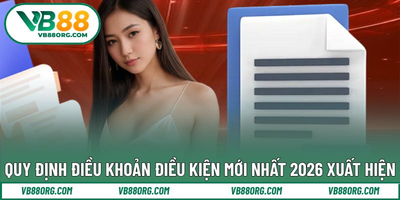 Quy định nội dung điều khoản điều kiện theo nhà cái VB88